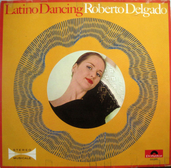 Roberto Delgado : Latino Dancing (LP, Album)