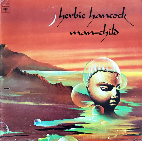 Herbie Hancock : Man-Child (LP, Album, Pit)