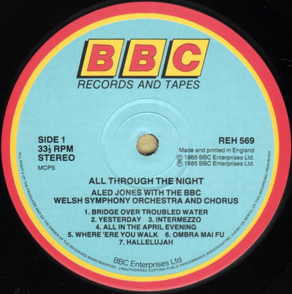 Aled Jones, BBC Welsh Symphony Orchestra, BBC Welsh Chorus, John Hugh Thomas Conducted By Robin Stapleton : All Through The Night (LP, Album)