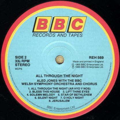 Aled Jones, BBC Welsh Symphony Orchestra, BBC Welsh Chorus, John Hugh Thomas Conducted By Robin Stapleton : All Through The Night (LP, Album)