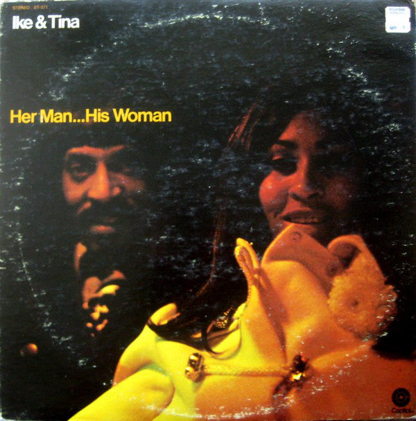 Ike & Tina Turner : Her Man... His Woman (LP, Album, RE)