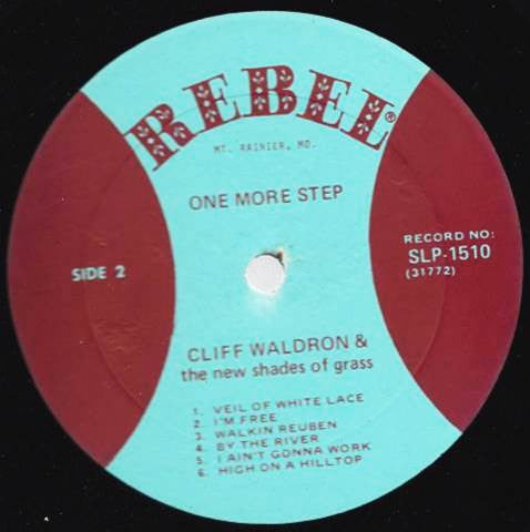 Cliff Waldron And The New Shades Of Grass : One More Step With Cliff Waldron & The New Shades Of Grass (LP, Album)