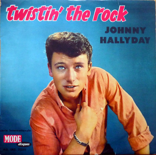 Johnny Hallyday : Twistin' The Rock (LP, Comp)