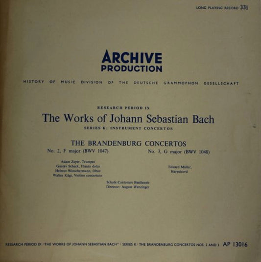 Johann Sebastian Bach – Schola Cantorum Basiliensis, August Wenzinger : The Brandenburg Concertos No. 2, F Major (BWV 1047) / No. 3, G Major (BWV 1048) (10", Mono, RE)