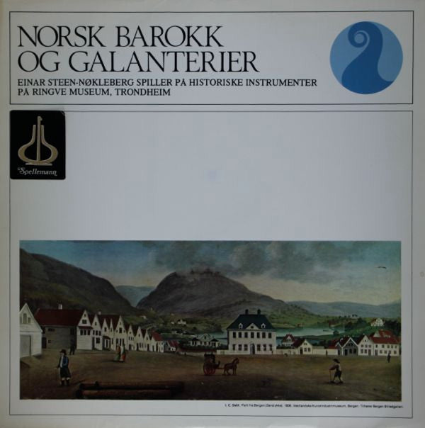 Einar Steen-Nøkleberg : Norsk Barokk Og Galanterier (LP)