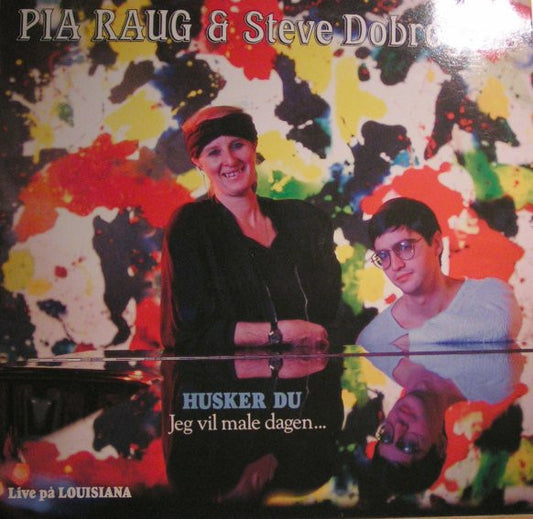 Pia Raug & Steve Dobrogosz : Husker Du (LP, Album)