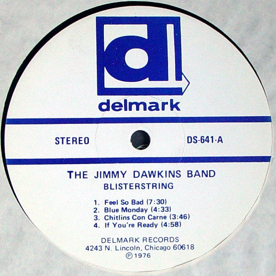 The Jimmy Dawkins Band : Blisterstring (LP, Album)