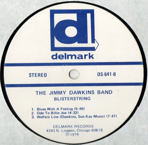 The Jimmy Dawkins Band : Blisterstring (LP, Album)