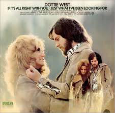 Dottie West : If It's All Right With You/Just What I've Been Looking For (LP, Album, Quad)