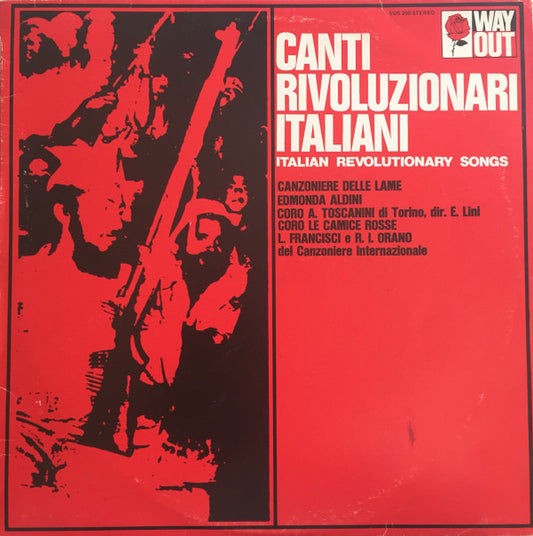 Various : Canti Rivoluzionari Italiani (Italian Revolutionary Songs) (LP)