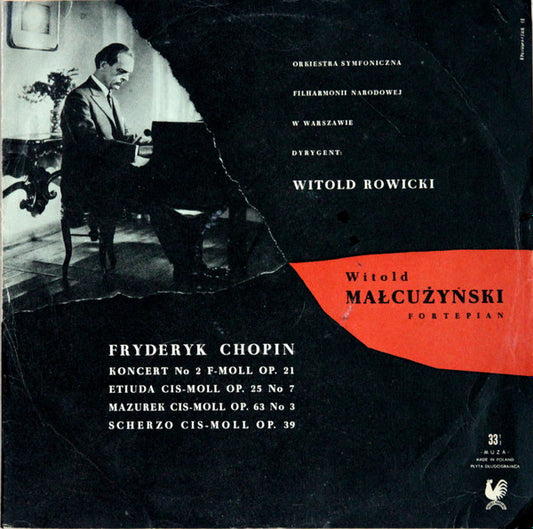 Frédéric Chopin, Witold Malcuzynsky, Orkiestra Symfoniczna Filharmonii Narodowej, Witold Rowicki : Koncert No 2 F-moll Op. 21 / Etiuda Cis-moll Op. 25 No 7 / Mazurek Cis-moll Op. 63 No 3 / Scherzo Cis-moll Op. 39 (LP, Album, Mono, Bla)