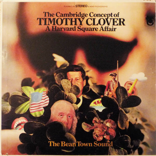 Timothy Clover : The Cambridge Concept Of Timothy Clover (A Harvard Square Affair) (LP, Album)