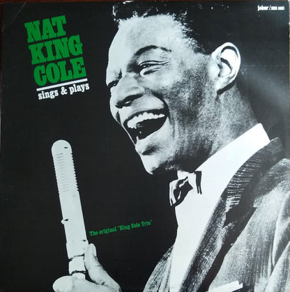 The Nat King Cole Trio : Sings & Plays (LP, Comp)