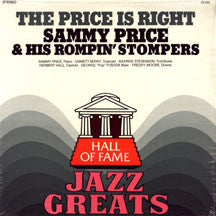 Sammy Price & His Rompin' Stompers : The Price Is Right (LP, Album)