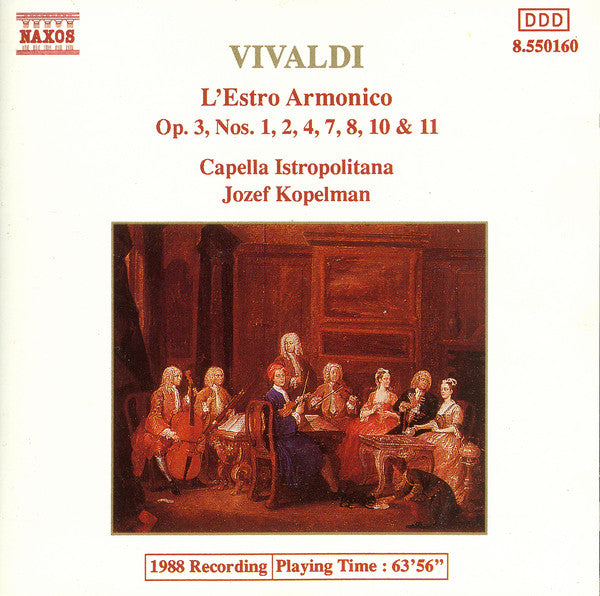 Antonio Vivaldi - Capella Istropolitana / Jozef Kopelman : L'Estro Armonico (Op.3, Nos. 1, 2, 4, 7, 8, 10 & 11) (CD)