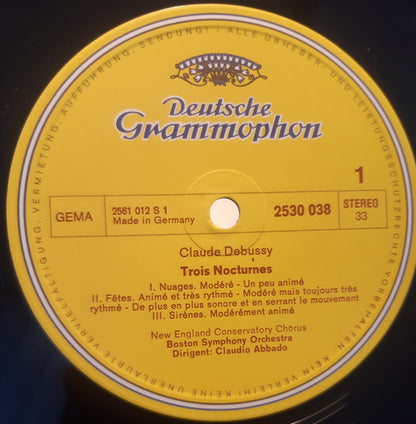 Claude Debussy / Maurice Ravel, Boston Symphony Orchestra ∙ New England Conservatory Chorus, Claudio Abbado : 3 Nocturnes »Nuages«, »Fêtes«, »Sirènes« / »Daphnis Et Chloé«, »Pavane« (LP, RE)