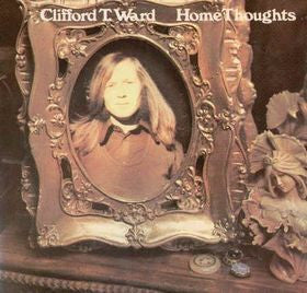 Clifford T. Ward : Home Thoughts (LP, Album)