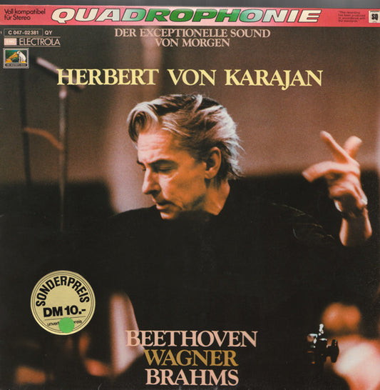 Herbert von Karajan : Dirigiert Beethoven, Wagner Und Brahms (LP, Comp, Quad)