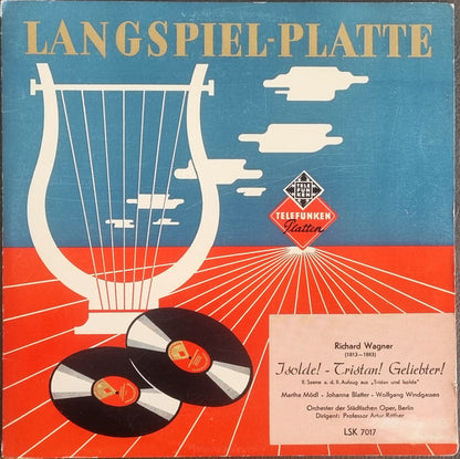 Richard Wagner, Martha Mödl, Johanna Blatter, Wolfgang Windgassen, Orchester Der Städtischen Oper Berlin, Artur Rother : Tristan Und Isolde II. Aufzug, 2. Szene "Isolde! Tristan! Geliebter!" (LP, Mono, Gat)