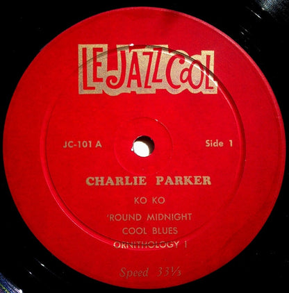 Charlie Parker : Le Jazz Cool, Historical Recordings, Vol. 1 (LP, Unofficial)