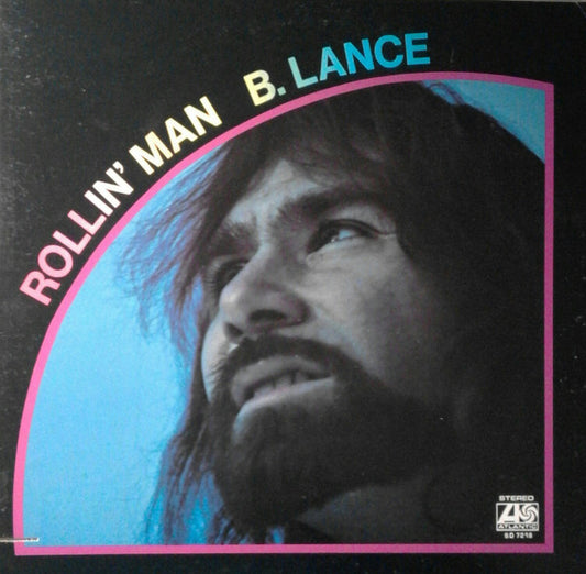 Bob Lance : Rollin' Man (LP, Album, MO)