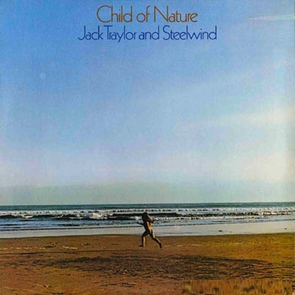 Jack Traylor And Steelwind : Child Of Nature (LP, Album)