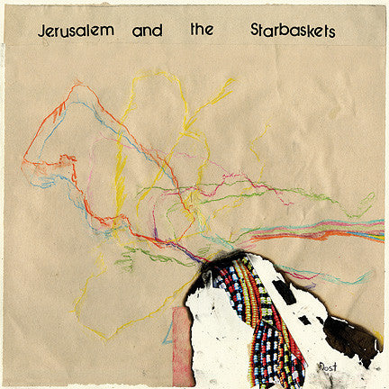 Jerusalem And The Starbaskets : Dost (LP)
