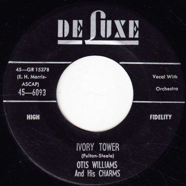 Otis Williams & The Charms : Ivory Tower / In Paradise (7", Single)