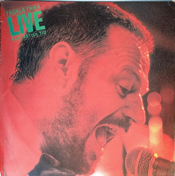 Troels Trier : Live - Fantastisk Tid (LP, Album)