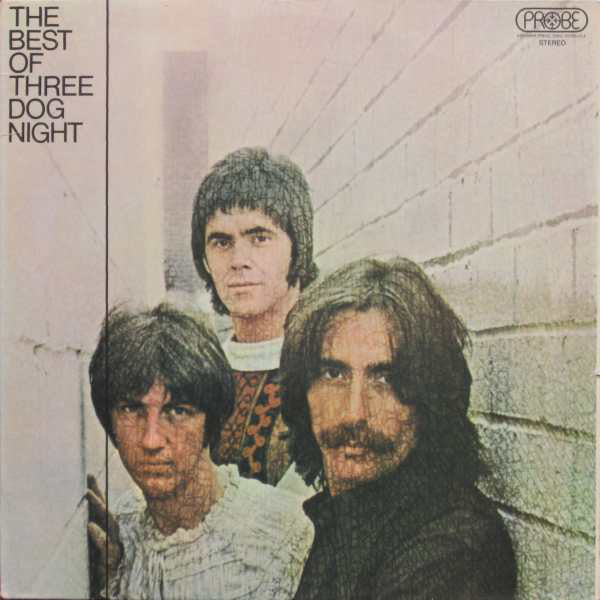 Three Dog Night : The Best Of Three Dog Night (LP, Comp)