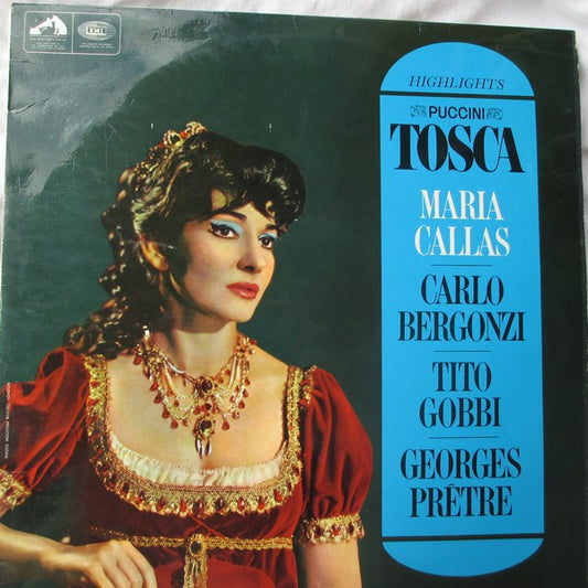 Maria Callas / Carlo Bergonzi / Tito Gobbi / Orchestra Del Teatro Alla Scala And Coro Del Teatro Alla Scala Conducted By Georges Prêtre : Highlights From "Tosca" (LP, RE)