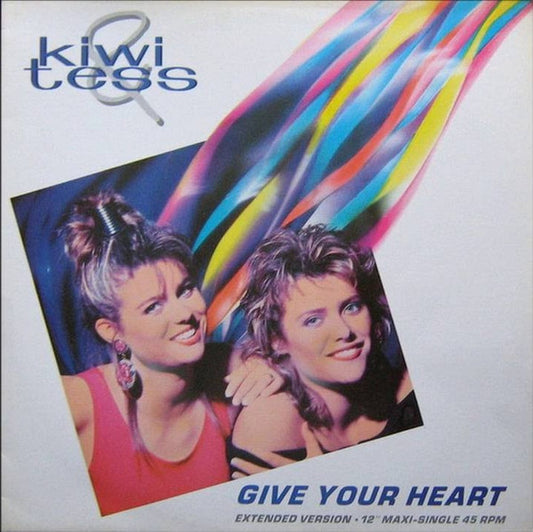 Kiwi & Tess : Give Your Heart (12")