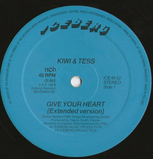 Kiwi & Tess : Give Your Heart (12")