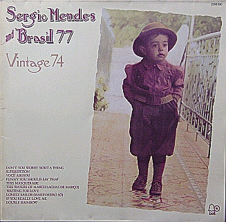 Sérgio Mendes & Brasil '77 : Vintage 74 (LP, RE, Gat)