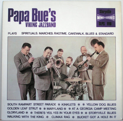 Papa Bue's Viking Jazz Band : Plays Spirituals, Marches, Ragtime, Cakewalk, Bues And Standards (LP, RE)