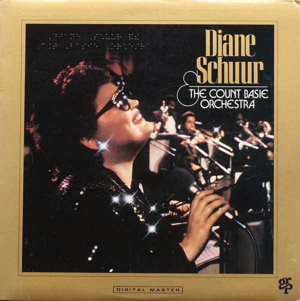 Diane Schuur & Count Basie Orchestra : Diane Schuur And The Count Basie Orchestra (LP, Album)
