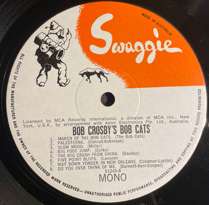 Bob Crosby And The Bob Cats : The Bob Cats - Bob Crosby's Bob Cats 1937-42 (LP, Comp)