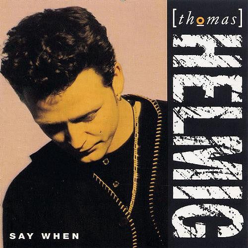 Thomas Helmig : Say When (LP, Album)