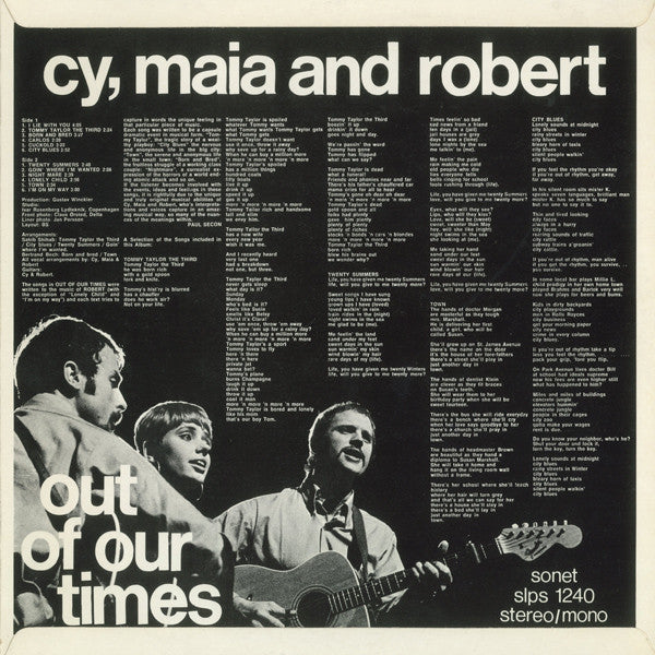 Cy, Maia & Robert : Out Of Our Times (LP, Album)