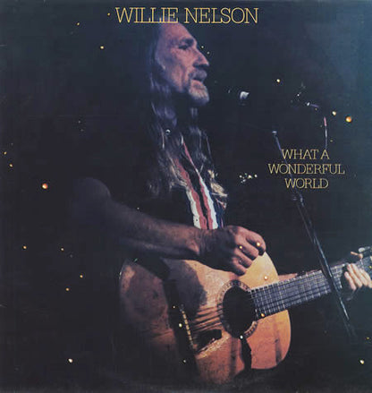 Willie Nelson : What A Wonderful World (LP, Album)
