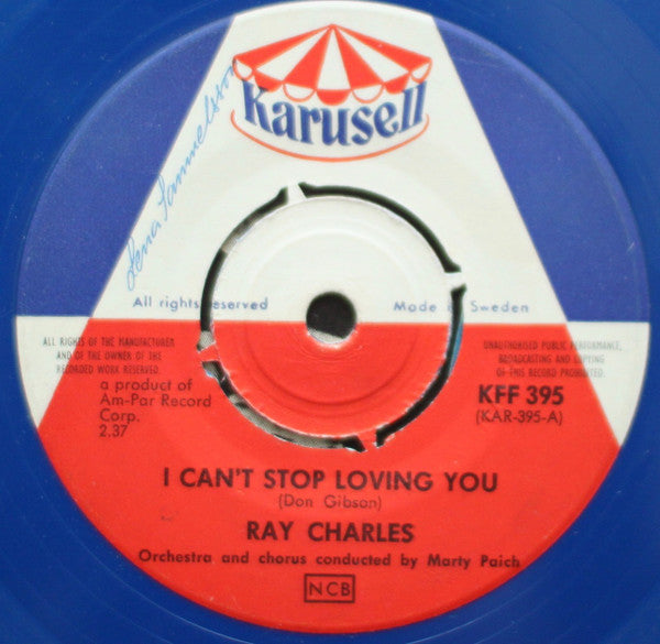 Ray Charles : I Can't Stop Loving You / Born To Lose (7", Single, Blu)