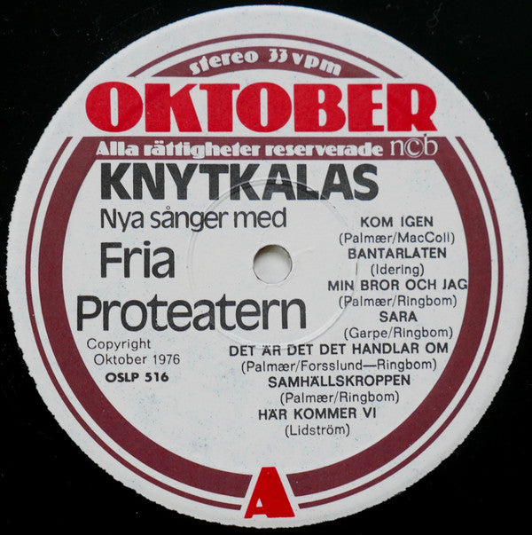 Fria Proteatern : Knytkalas: Nya Sånger Med Fria Proteatern (LP, Album)