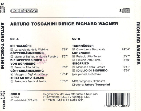 Richard Wagner, Arturo Toscanini : Arturo Toscanini Dirige Richard Wagner (2xCD, Album, Mono, RE)