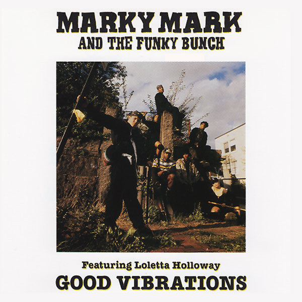 Marky Mark And The Funky Bunch Featuring Loleatta Holloway : Good Vibrations (12")