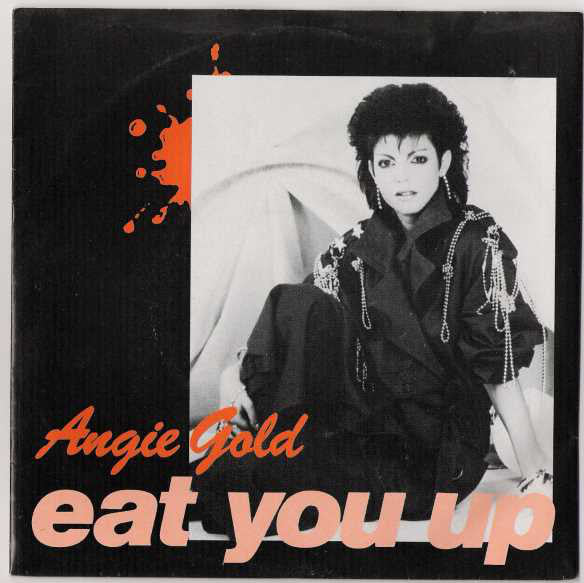 Angie Gold : Eat You Up (12")