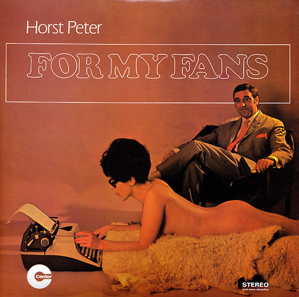 Horst Peter : For My Fans (LP, Album)