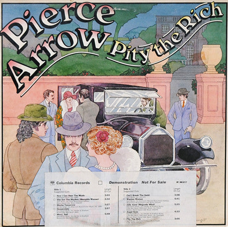 Pierce Arrow : Pity The Rich (LP, Album, Promo)