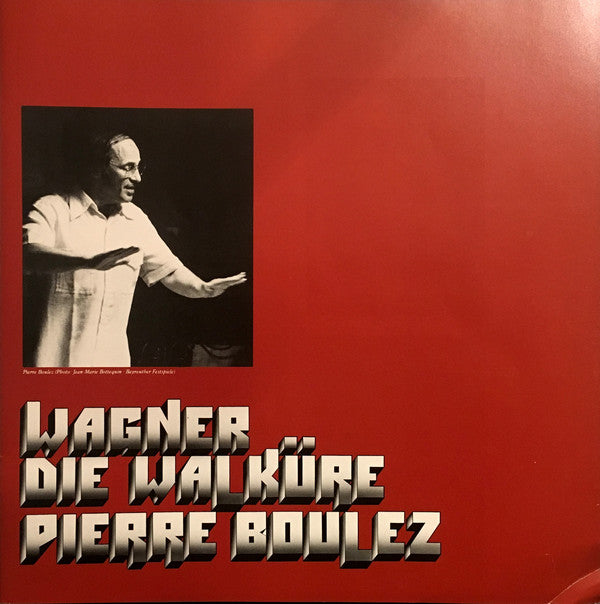Richard Wagner - Orchester der Bayreuther Festspiele, Pierre Boulez : Die Walküre (4xLP + Box)