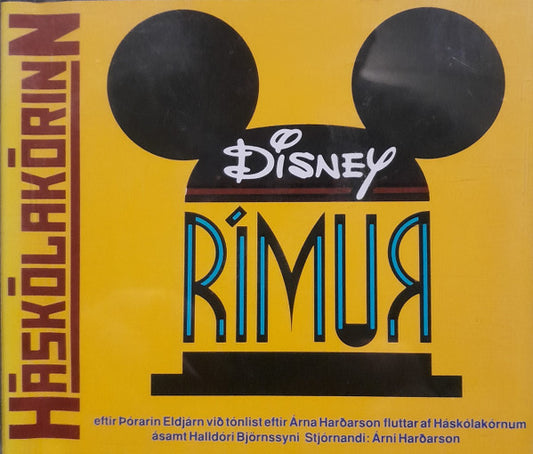 Háskólakórinn : Disney Rímur (2xCD, Album)