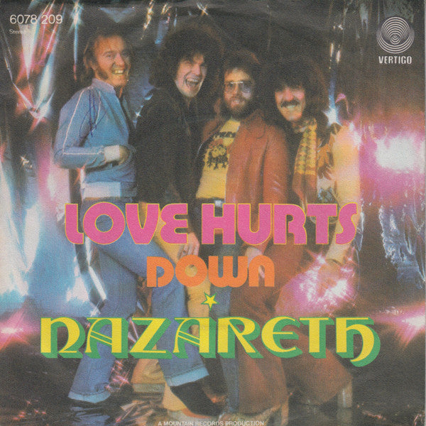 Nazareth (2) : Love Hurts (7", Single)